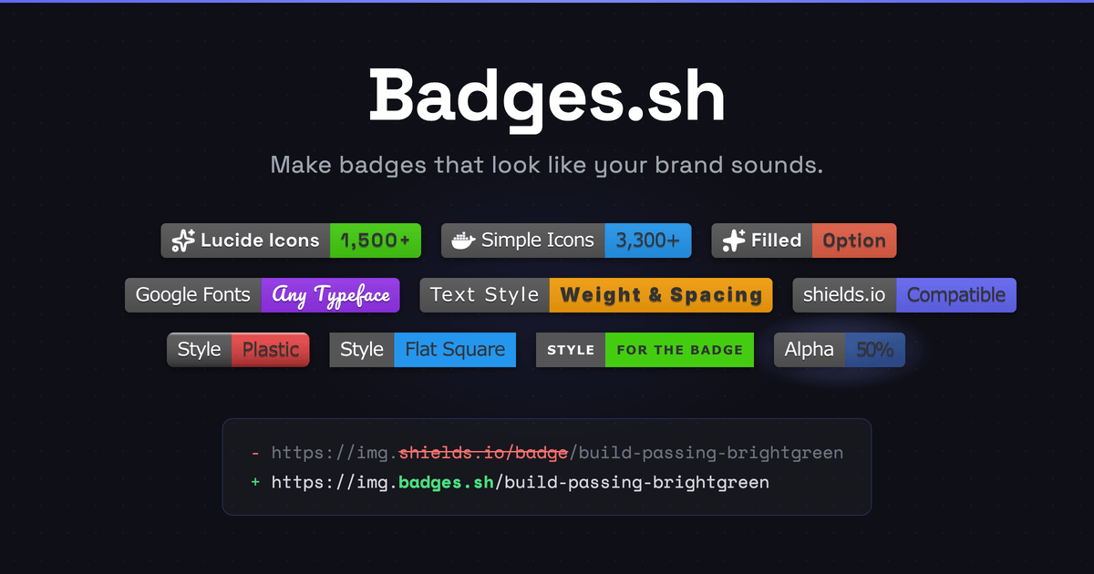 badges.sh key visual — sample badges with custom icons, fonts and styles